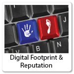 Digital Footprint & Reputation