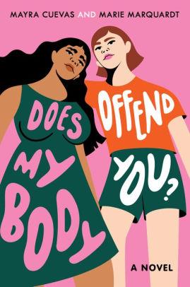 Does my body offend you?