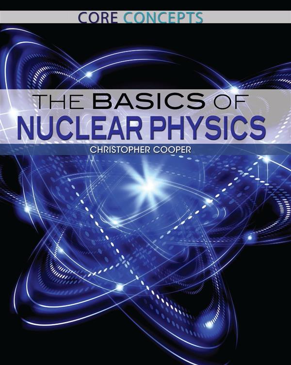 The basics of nuclear physics